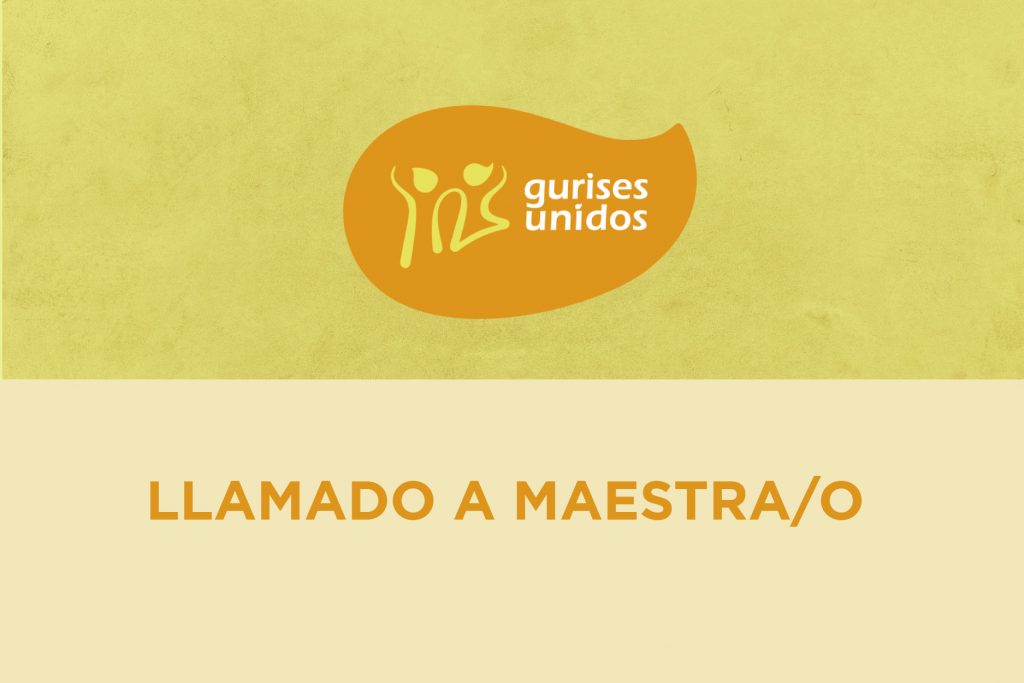 Llamado maestros Gurises Unidos